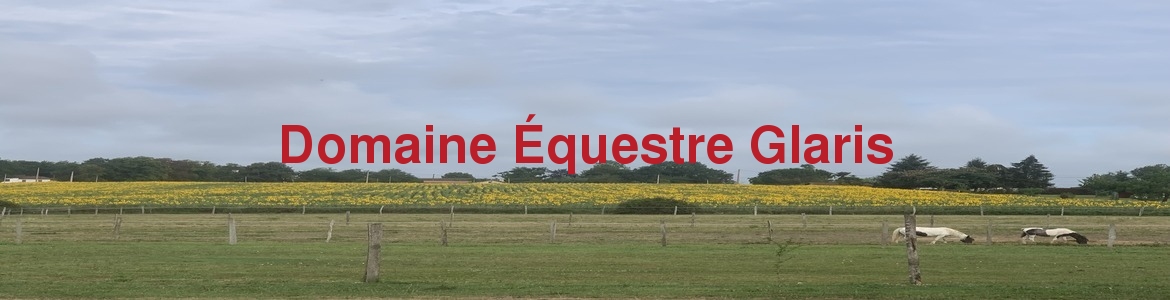 Domaine Équestre Glaris